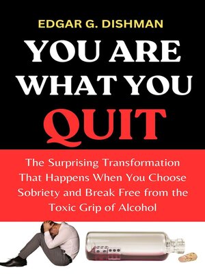 cover image of You Are What You Quit
